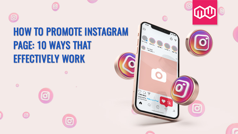How to promote Instagram page: 10 ways that effectively work