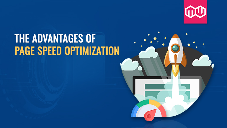 The Advantages of Page Speed Optimization