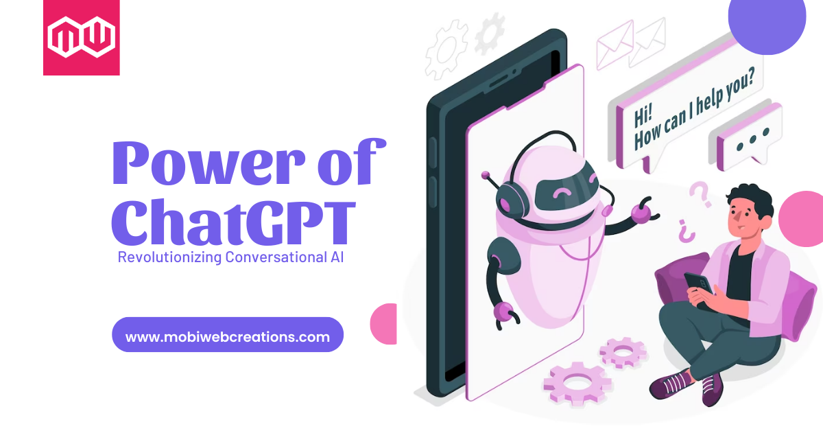 Unleashing ChatGPT's Potential: Revolutionizing Conversational AI